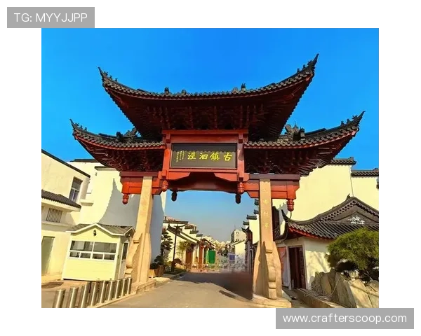 九游牌坊历史文化景观探秘与周边旅游休闲体验全指南 九游牌坊历史文化景观探秘与周边旅游休闲体验全指南